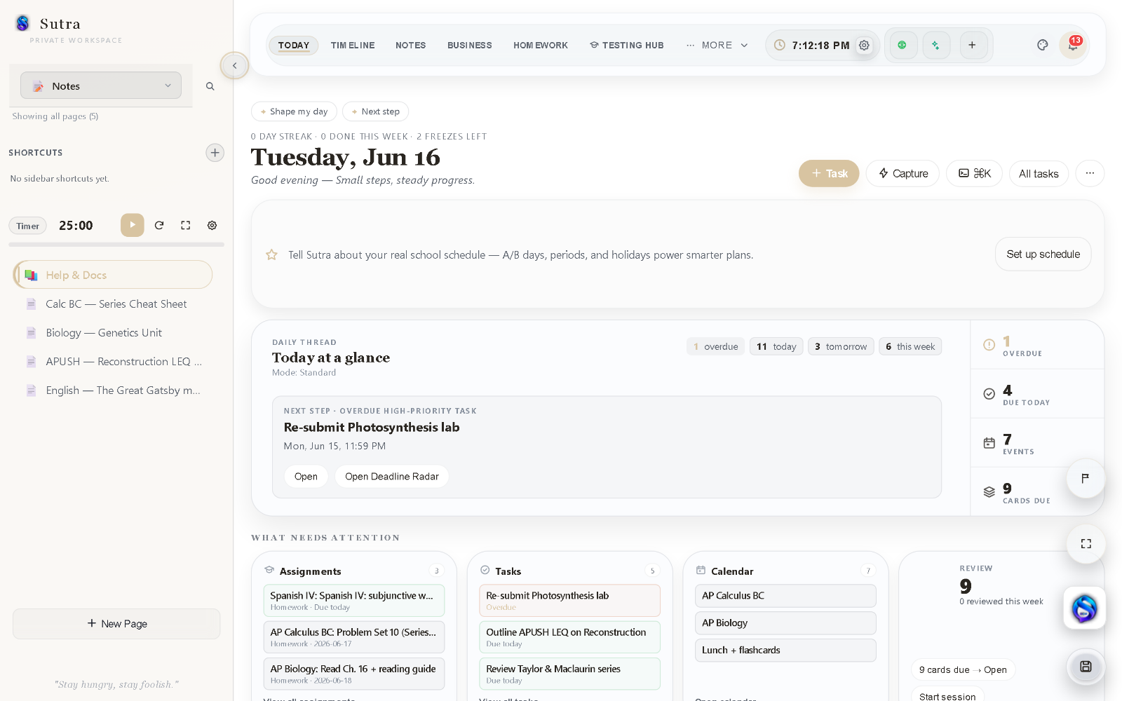 Sutra Today dashboard — daily thread, deadlines, and schedule in one view